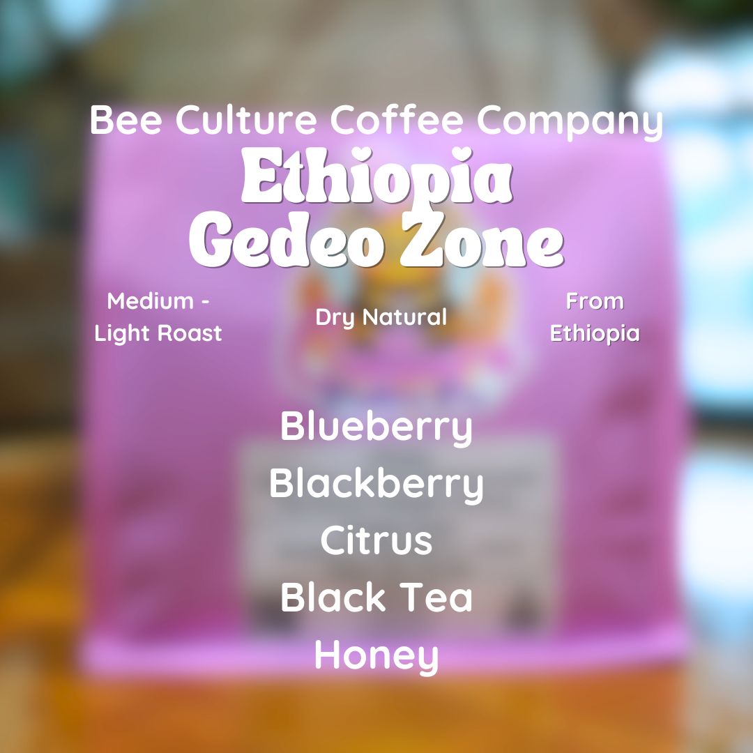 Bee Culture Coffee Company Ethiopia Gedeo Zone Coffee Beans