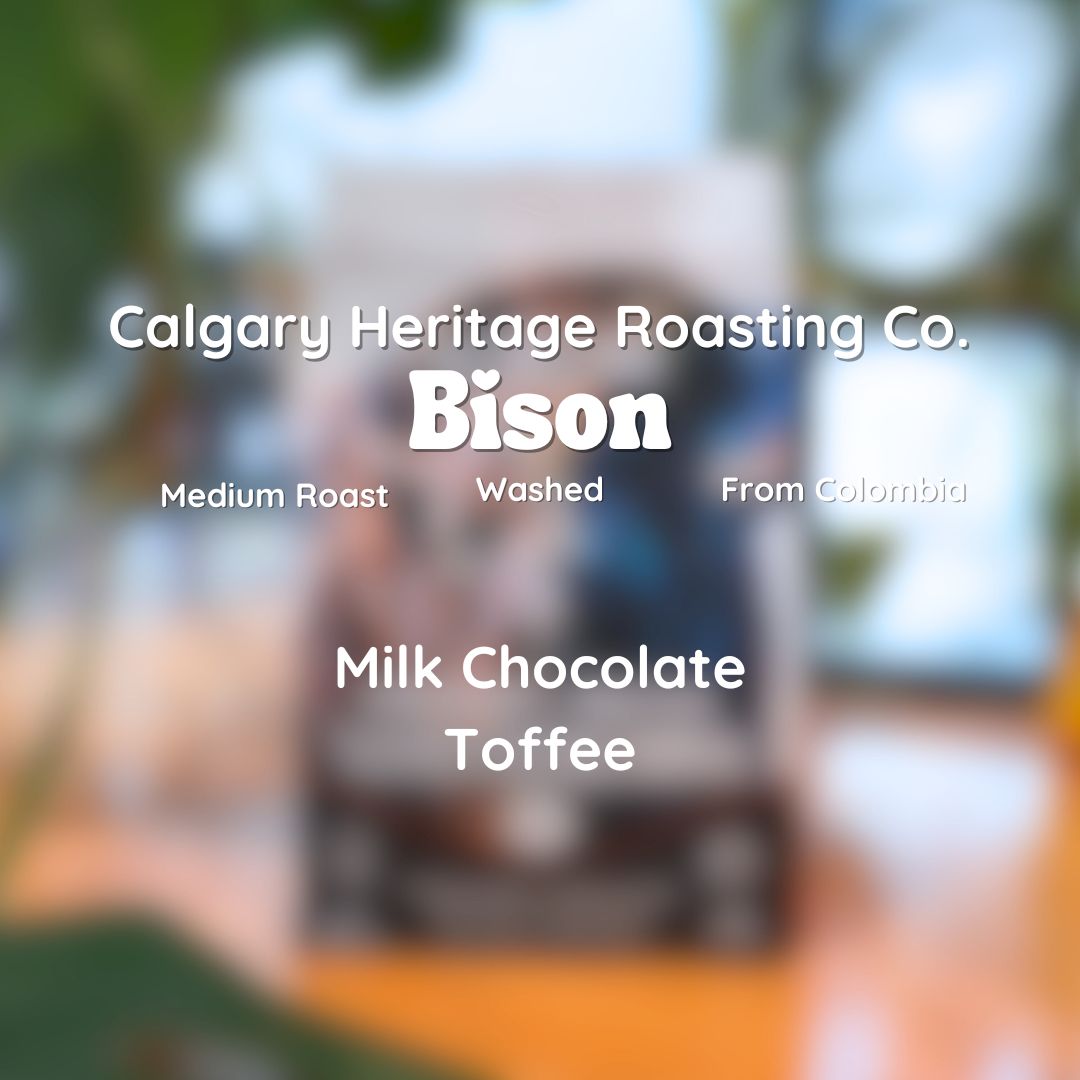 Calgary Heritage Roasting Company Bison Organic Coffee Coffee Beans