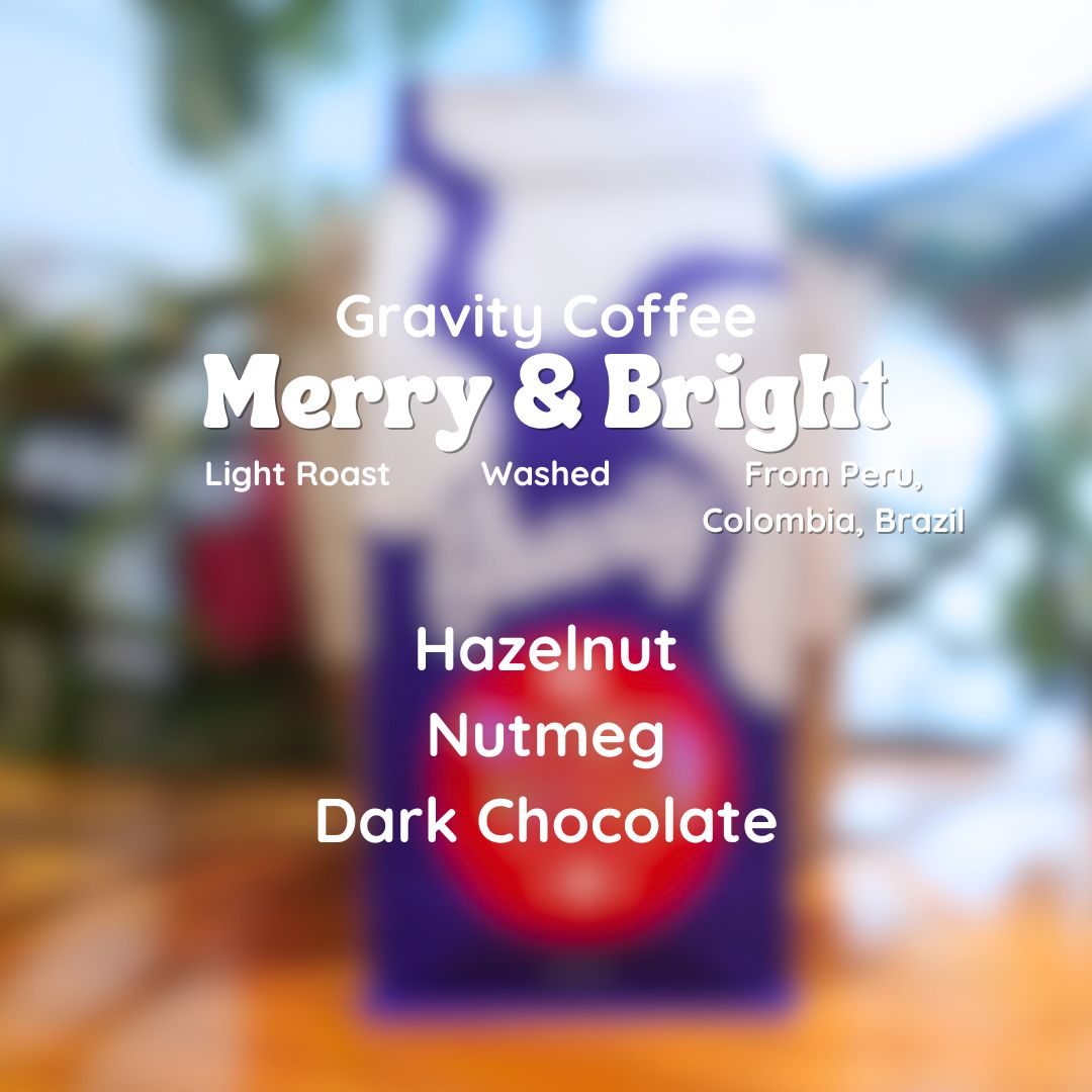 Gravity Merry & Bright Blend Coffee Beans