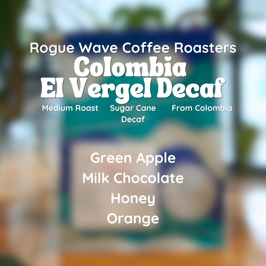 Rogue Wave Colombia El Vergel Decaf Coffee Beans